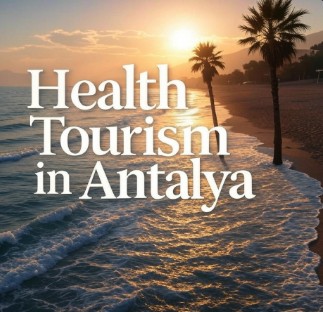 Health Tourism in Antalya