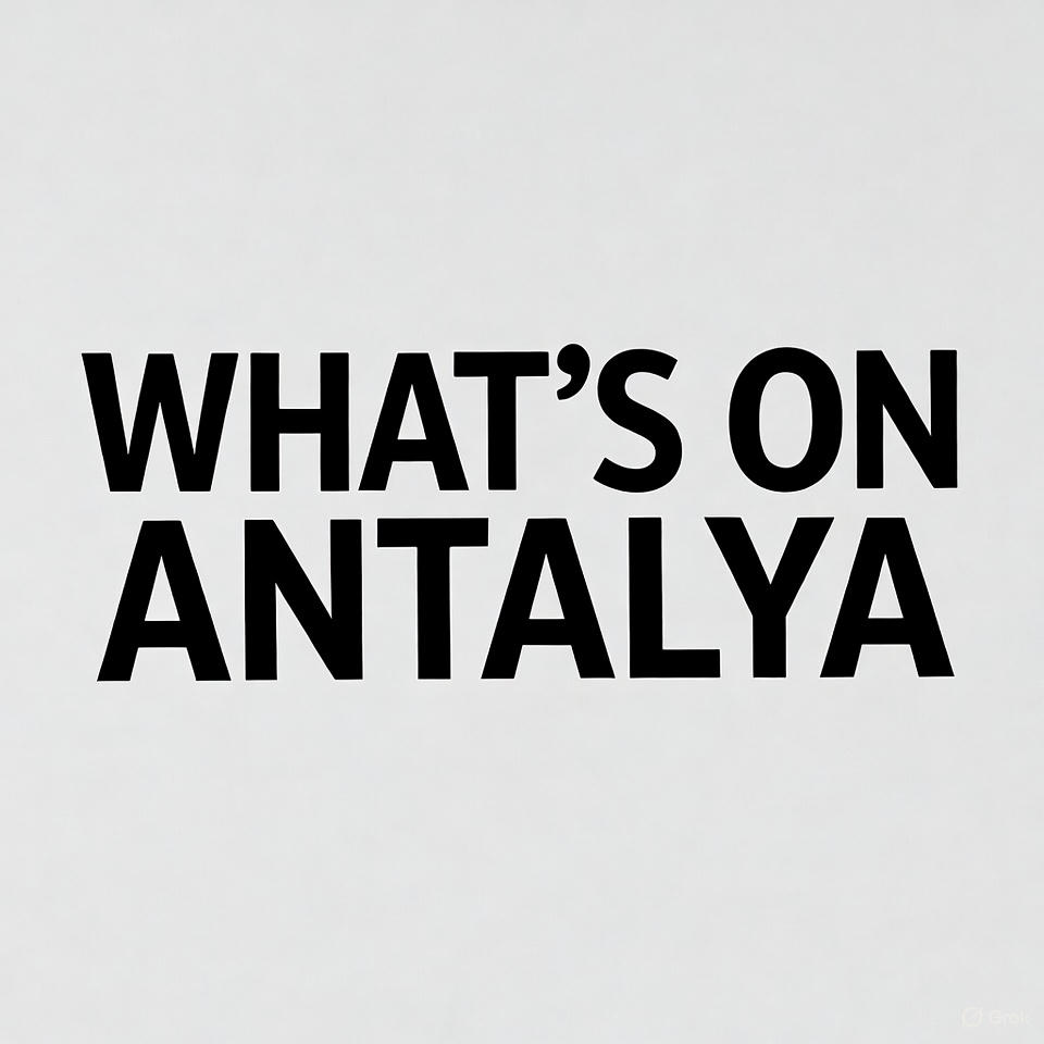 What’s On in Antalya